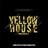 Yellow House Compilation, Vol. 2 (Compilated by DJ Frisco & Marcos Peon)