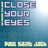 Close Your Eyes