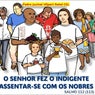 O Senhor Fez o Indigente Assentar-se com os Nobres - Salmo 112 (113) (feat. Pastoral da Juventude Nacional)