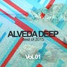 Alveda Deep: Best of 2015, Vol. 01