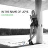 In The Name Of Love - Single