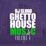 Ghetto House Music Vol. 4