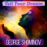 Tell Your Dream