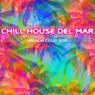 Chill House Del Mar: Beach Club Mix
