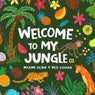Welcome to My Jungle