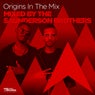 Origins In The Mix - Mixed By The Saunderson Brothers