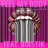 Feel My Body (feat. Biastik)