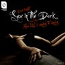 Sex In The Dark
