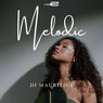 Melodic