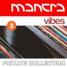 Mantra Vibes Private Collection - Volume 3