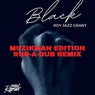 Black (Muzikman Edition Rub-A-Dub Remix)