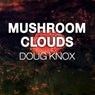 Mushroom Clouds