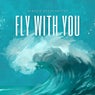 Fly With You