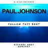 Follow The Beat - Richard Grey Remixes