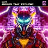 Bring the Techno
