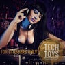 Tech Toys (For Clubbers Only)