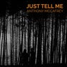 Just Tell Me