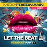 Let the Beat, Pt. 1 (feat. Geez) [Remixes]