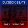 Take 10 - The Beat Tape
