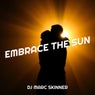 Embrace the Sun