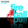 Fireball Anthems - Volume 5