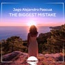 The Biggest Mistake