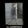 Ill Harmonics Vol. 1