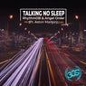 Talking No Sleep (feat. Aston Marton)