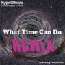 What Time Can Do (Remix)