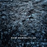 Raw Mentality EP - Original