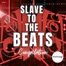 Slave To The Beats Compilation