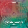 The Way I Move EP