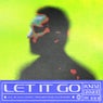 Let it Go - 90s Revival Club Edit