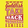 Take Back Tomorrow Remixes
