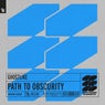 Path To Obscurity