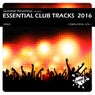 Essential Club Tracks 2016 Compilation, Vol. 1