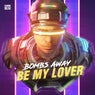 Be My Lover (Extended Mix)