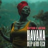 Havana (Deep Afro Tech)