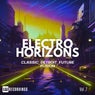 Electro Horizons: Classic, Detroit, Future Fusion, Vol. 07