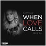 When Love Calls