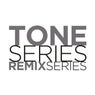 TONE SERIES Remix Series