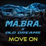 Move On (feat. Old Dreams)