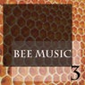 Bee Music, Vol. 3