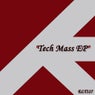 Tech Mass EP