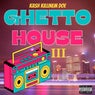 Ghetto House 3