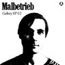 Malbetrieb Presents Gallery EP 0.2