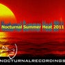 Nocturnal Summer Heat 2011
