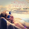 Dreaming In Paradise 5