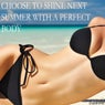 Choose to Shine Next Summer with a Perfect Body
