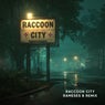 Raccoon City - Rameses B Remix